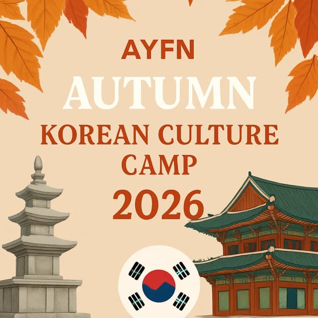 AYFN Autumn Korean Culture Camp 2026