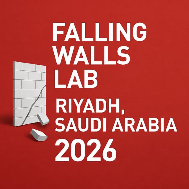 Falling Walls Lab Riyadh, Saudi Arabia 2026