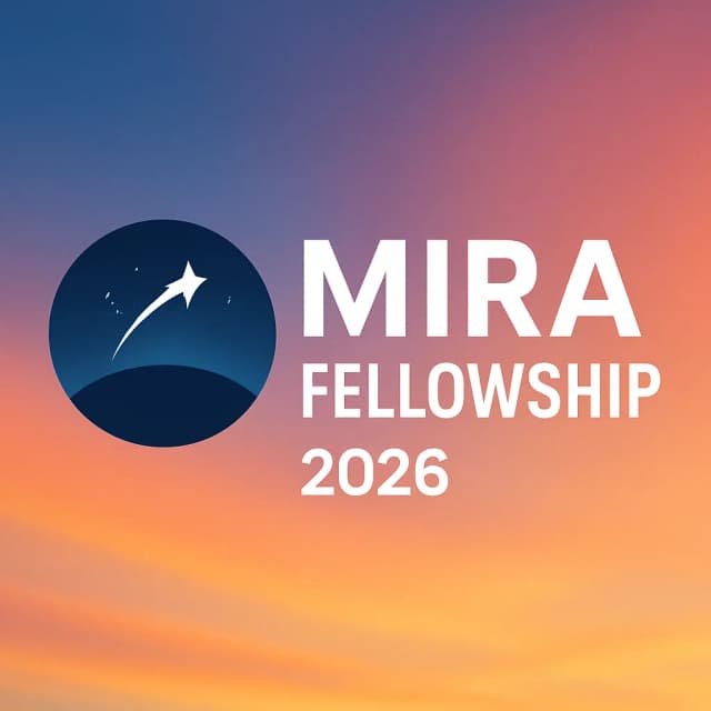Mira Fellowship 2026