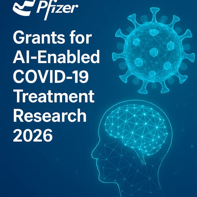 Pfizer - Grants for AI-Enabled COVID-19 Treatment Research 2026