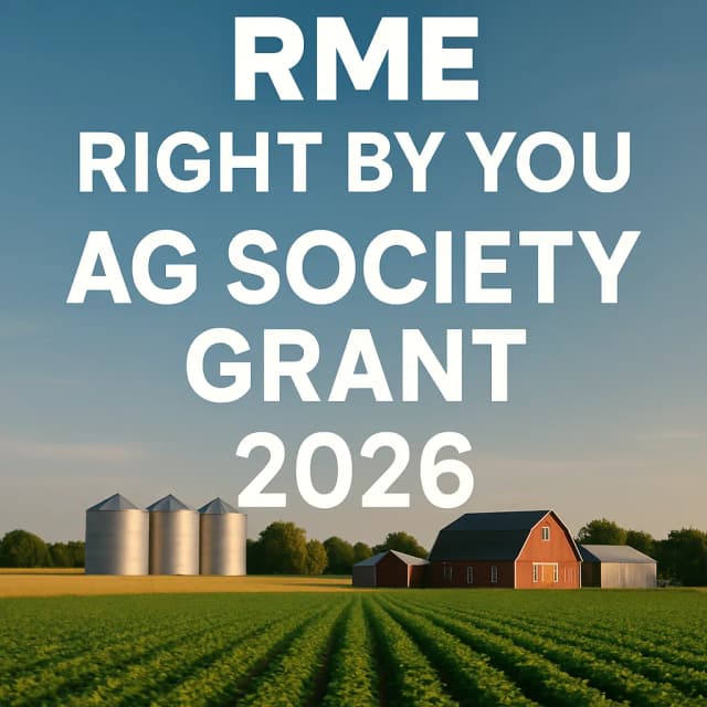 RME Right by You Ag Society Grant 2026