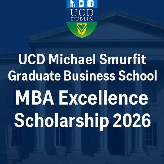 UCD Michael Smurfit Graduate Business School MBA Excellence Scholarship 2026