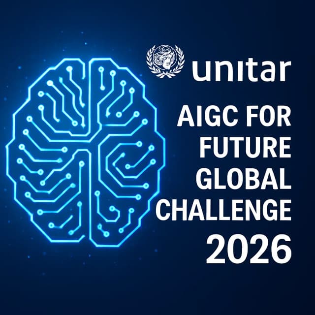 UNITAR - AIGC for Future Global Challenge 2026